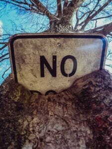 a sign reading NO